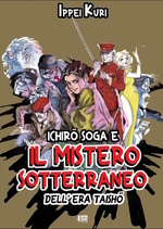 Ichirō Soga e il Mistero Sotterraneo dell’Era Taishō Variant Gold